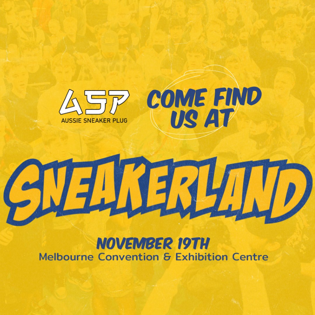 SNEAKERLAND MELBOURNE 2022 - Aussie Sneaker Plug